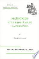 Maïmonide et le problème de la personne