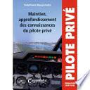 Maintien, Approfondissement Des Connaissances Du Pilote Privé Avion