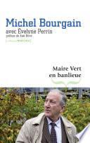 Maire vert en banlieue populaire