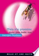Mais n'te promène donc pas toute nue !