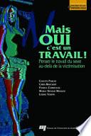 Mais Oui C'est un Travail !