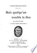 Mais quelqu'un troubla la fête