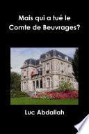 Mais qui a tué le Comte de Beuvrages?