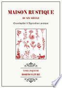 MAISON RUSTIQUE du XIXe SIÈCLE - TOME 5 - Horticulture