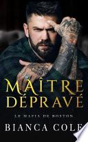Maître Dépravé