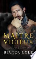 Maître Vicieux