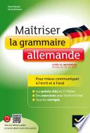 Maîtriser la grammaire allemande à l'écrit et à l'oral