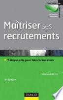 Maîtriser ses recrutements - 4e édition