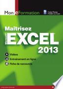 Maîtrisez Excel 2013
