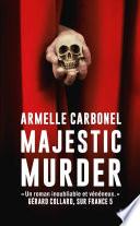 Majestic Murder