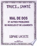 Mal de dos et autres problèmes de muscles et de ligaments