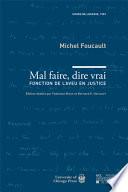 Mal faire, dire vrai