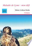 Maladie de Lyme : mon défi