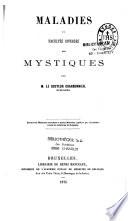 Maladies et facultés diverses des mystiques