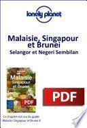 Malaisie, Singapour et Brunei - Selangor et Negeri Sembilan