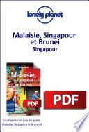 Malaisie, Singapour et Brunei - Singapour