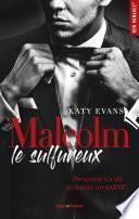 Malcolm le sulfureux -