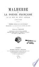 Malherbe et la poésie française à la fin du XVIe siècle