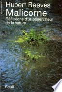 Malicorne. Réflexions d'un observateur de la nature