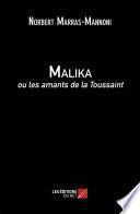 Malika ou les amants de la Toussaint