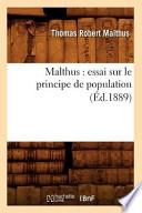 Malthus: Essai Sur Le Principe de Population