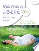 Maman et bébé zen