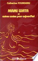 Mami Wata et autres contes pour aujourd'hui