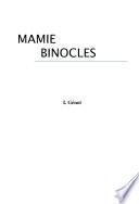 Mamie Binocles