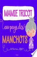 Mamie Tricot au pays des manchots