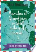 Mamilou et Grand-père en short autour du monde 3