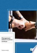 Management : Adhésion et Cohésion
