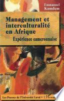 Management et interculturalité en afrique