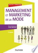 Management et marketing de la mode - 2e éd.