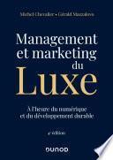 Management et Marketing du luxe - 4e éd.