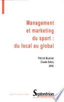 Management et marketing du sport : du local au global