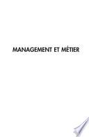 Management et métier - Visions d'experts