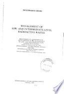 Management of Low - and Intermediate-level Radioactive Wastes