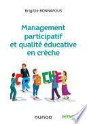 Management participatif et qualité éducative en crèche
