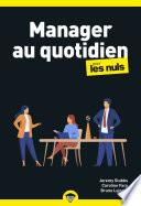 Manager au quotidien pour les Nuls, poche business, 2e éd