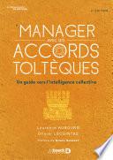 Manager avec les Accords toltèques