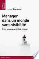 Manager dans un monde sans visibilité