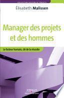 Manager des projets et des hommes