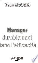 Manager durablement dans l'efficacité