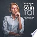 Manager prends soin de toi
