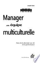 Manager une équipe multiculturelle