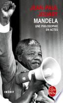 Mandela - Une philosophie en actes