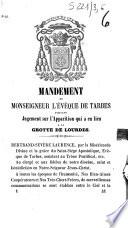 Mandement de Monseigneur l'évêque de Tarbes, portant jugement sur l'apparition qui a eu lieu à la grotte de Lourdes