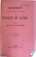 Mandements, lettres pastorales et circulaires des évêques de Québec