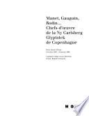 Manet, Gauguin, Rodin...