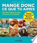 Mange donc ce que tu aimes